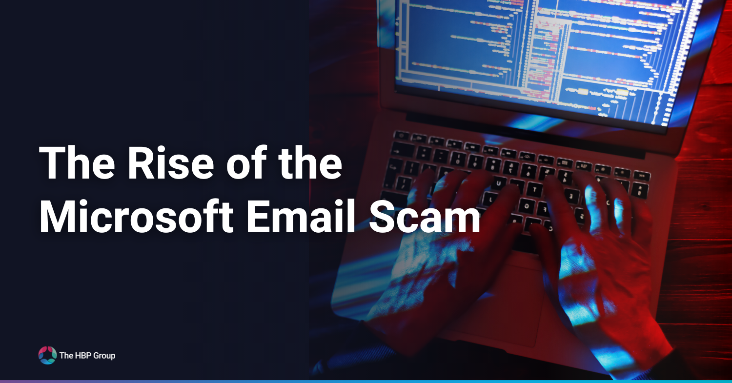 The Rise of the Microsoft Email Scam and How to Spot It
